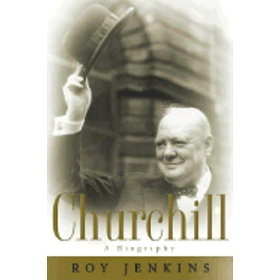 Pre-Owned Churchill: A Biography (Hardcover) 0374123543 9780374123543