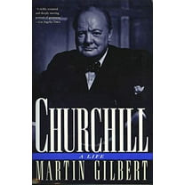 Pre-Owned Churchill: A Life (Paperback) 0805023968 9780805023961