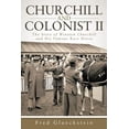 thumbnail image 1 of Churchill and Colonist II: The Story of Winston Churchill and His Famous Race Horse (Paperback), 1 of 1
