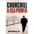thumbnail image 1 of Pre-Owned Churchill and Sea Power (Hardcover) 0199693579 9780199693573, 1 of 1