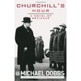 thumbnail image 1 of Pre-Owned Churchill's Hour: A Novel of Defiance (Paperback) 1402213921 9781402213922, 1 of 1