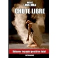 thumbnail image 1 of Chute Libre, (Paperback), 1 of 1