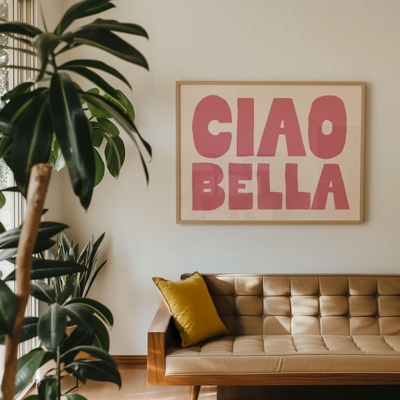 Ciao Bella Art Print Retro Bold Typography Decor Italian Saying Print