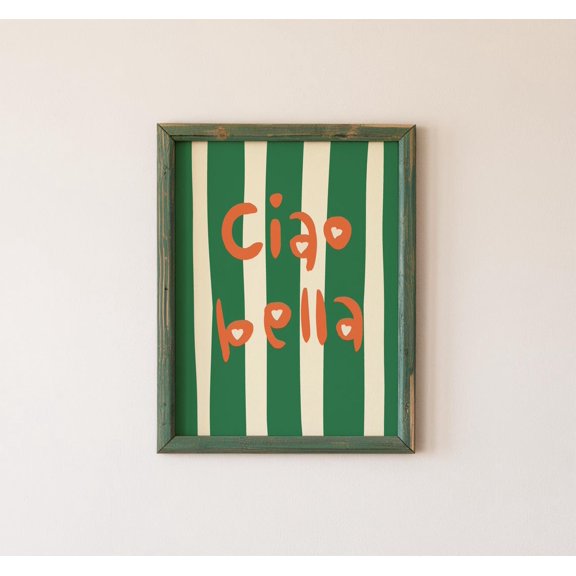 Ciao Bella Green Stripe Typography Decor Wall Art