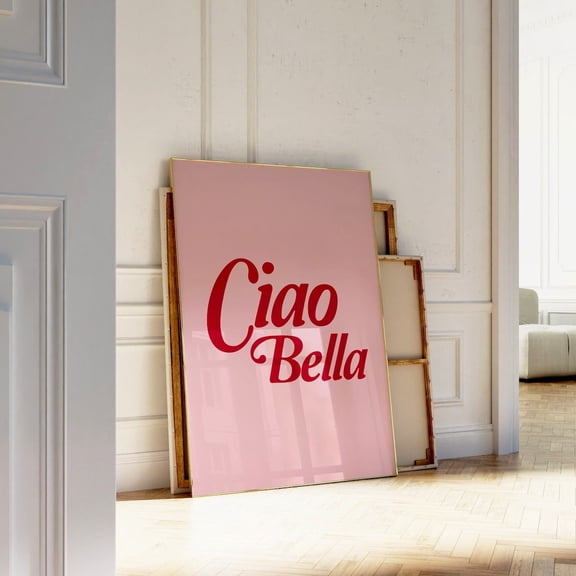 Ciao Bella Print Italian Wall Art Retro Pink Wall, Unframed Poster