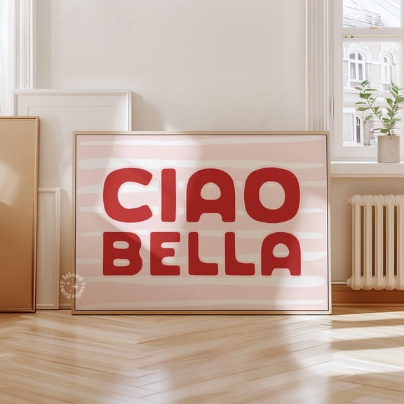 Ciao Bella Print Pink Italian Typography Art