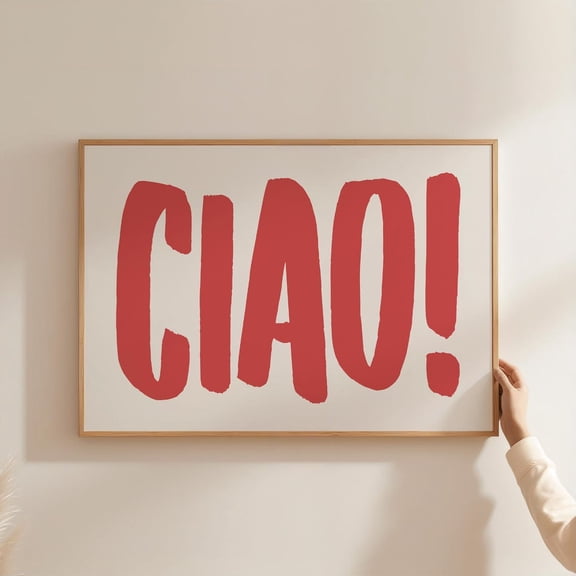 Ciao Bold Italian Retro Typography Wall Art, Unframed Paper Print Size 8x12