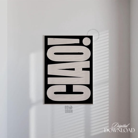 Ciao Entryway Typography Poster, Unframed Paper Poster 8x10in