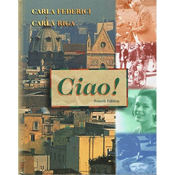Pre-Owned Ciao!, 9780030226991, 0030226996, Hardcover, 4th edition