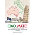 thumbnail image 1 of Ciao Mate: Italian Australian essays (Paperback), 1 of 1