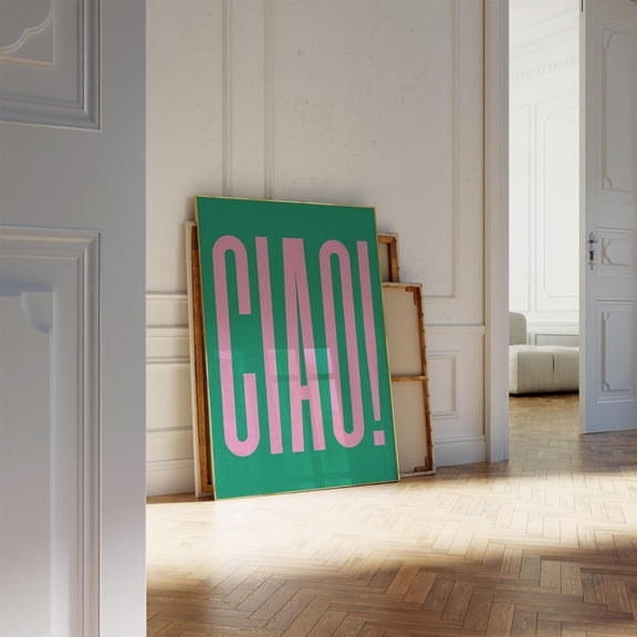 Ciao Print Retro Poster, Trendy Maximalist Wall Art, Italian Poster Green & Pink Prints, Ciao Quote Print Typography Art Wall Art, Modern Wall Decor, 8x12 UNFRAMED