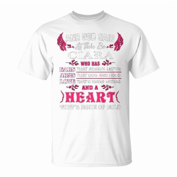 Ciara Name Gift And God Said Let There Be Ciara Unisex Jersey Crewneck Tshirt
