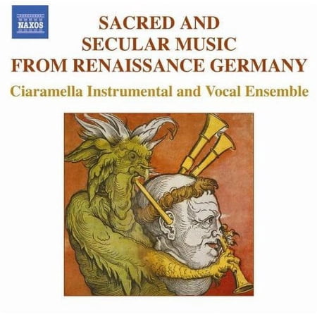 Ciaramella Ensemble - Sacred & Secular Music from Renaissance Germany - Music & Performance - CD