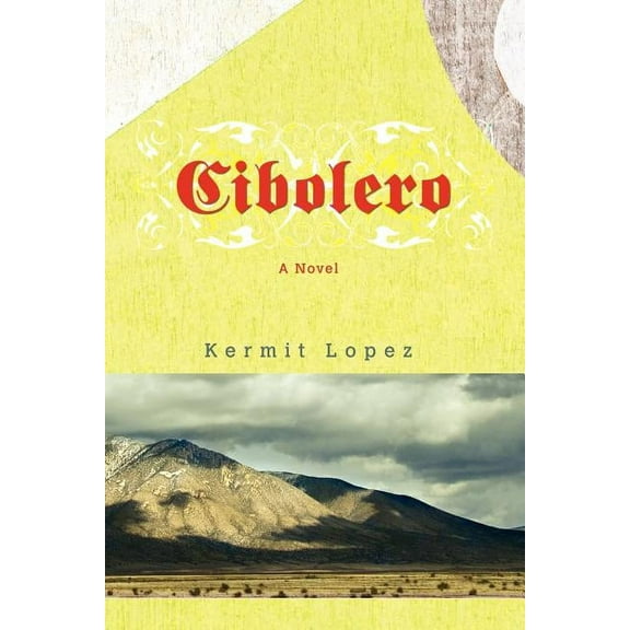 Cibolero, (Paperback)