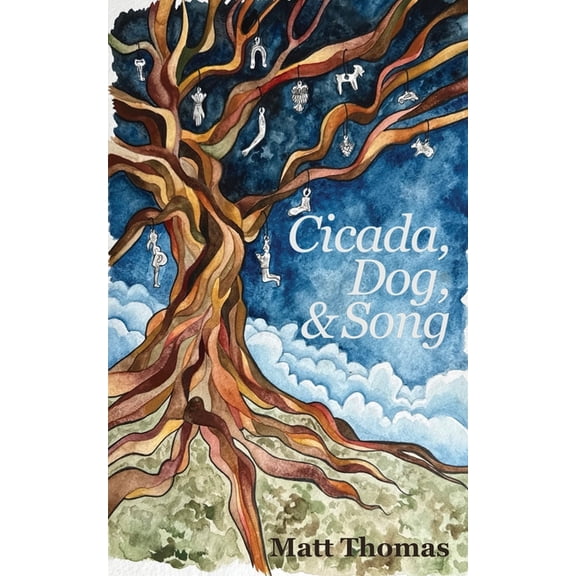 Cicada, Dog, & Song, (Paperback)