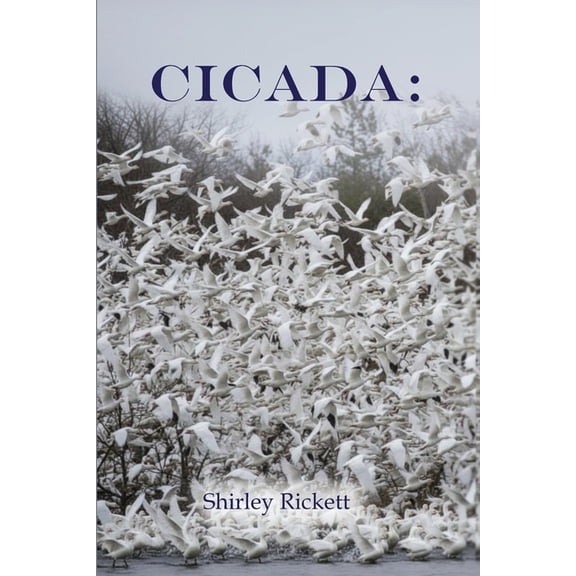 Cicada: New and Selected Poems, (Paperback)