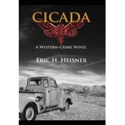 Cicada a western crime novel, Hardcover