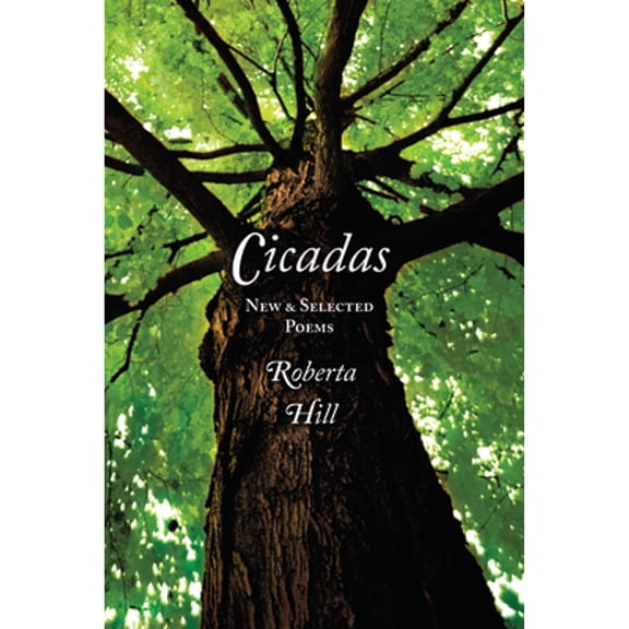 Pre-Owned Cicadas: New & Selected Poems (Paperback) 0985981806 9780985981808