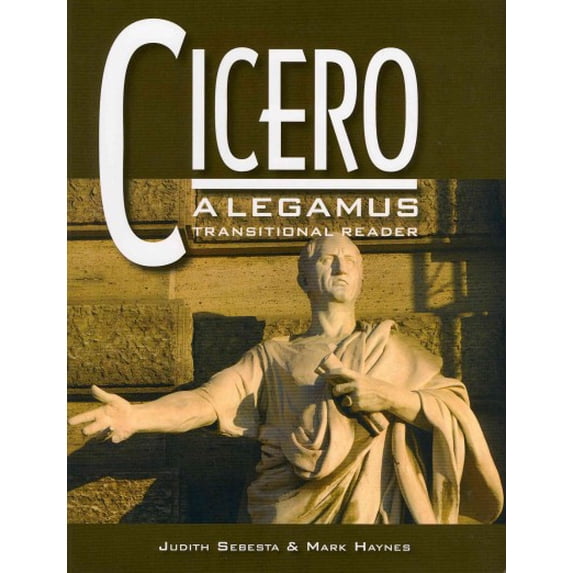 Pre-Owned Cicero: A Legamus Transitional Reader (The Legamus Reader Series) Paperback