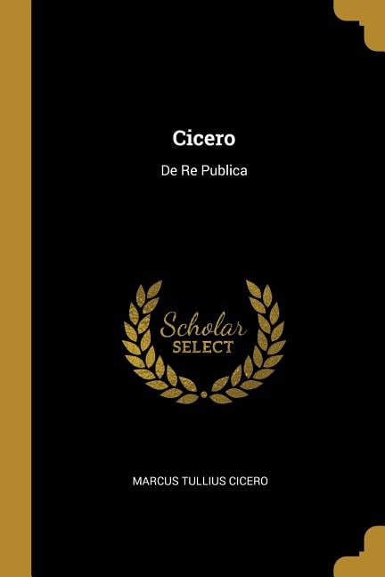Cicero : De Re Publica (Paperback)