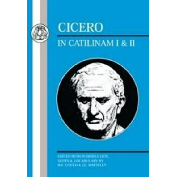 Pre-Owned Cicero: In Catilinam I and II (Paperback) 0862920140 9780862920142