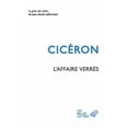 thumbnail image 1 of Ciceron, L'Affaire Verres: Contre Caecilius. Premiere Action contre Verres. Les OEuvres d'art. Les Supplices, 1 of 1