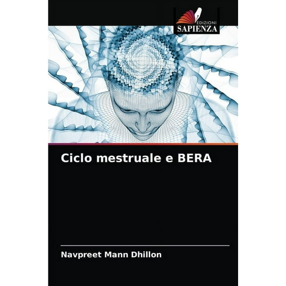 Ciclo mestruale e BERA (Paperback)