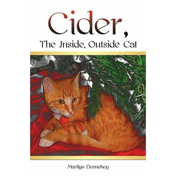 Cider, The Inside, Outside Cat, (Hardcover)