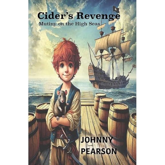 Cider's Revenge: Mutiny on the High Seas, (Paperback)