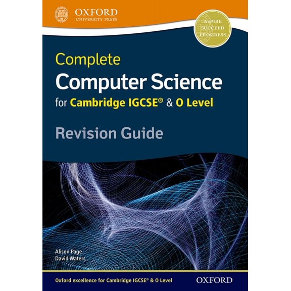 Cie Igcse Complete Complete Computer Science for Cambridge Igcserg & O Level Revision Guide, (Paperback)