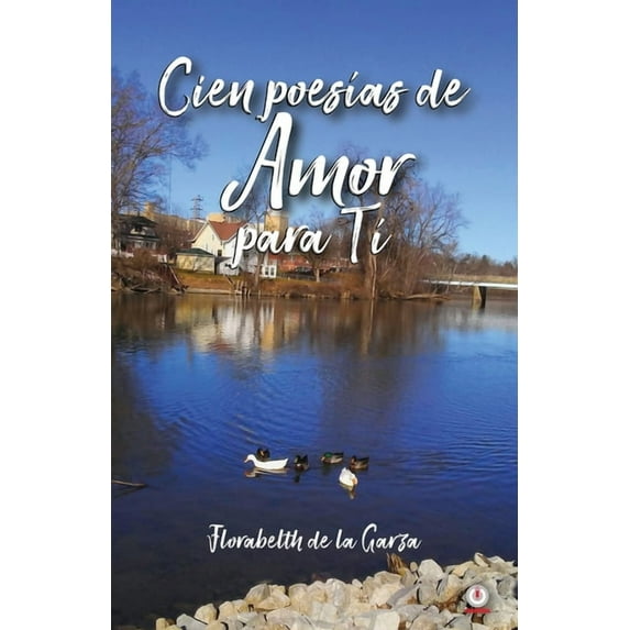 Cien poesÃas de amor para ti, (Paperback)