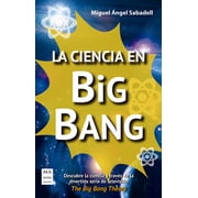 Ciencia La ciencia en Big Bang Paperback