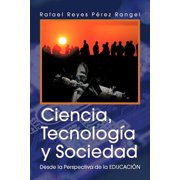 Ciencia, Tecnologia y Sociedad, Paperback