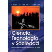 Ciencia, Tecnologia y Sociedad, Hardcover