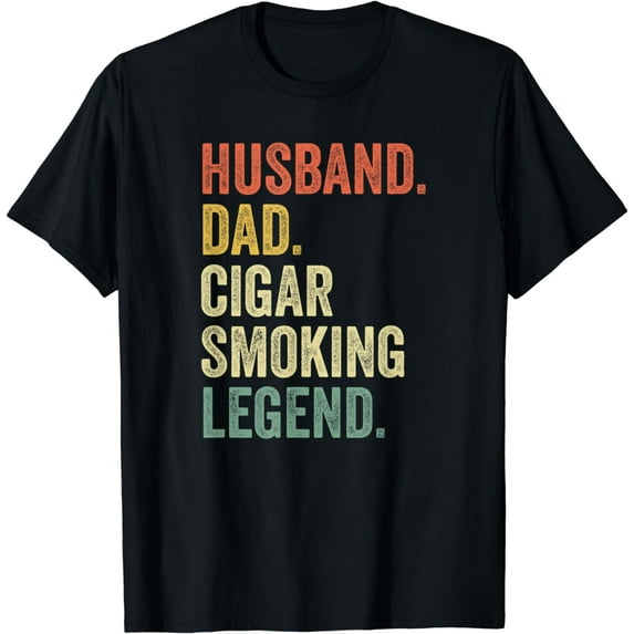 Cigar Lover Gifts For Dad Men Vintage Funny Cigar Saying T-Shirt mens t shirt，black，women，funny，misfits，men，journey