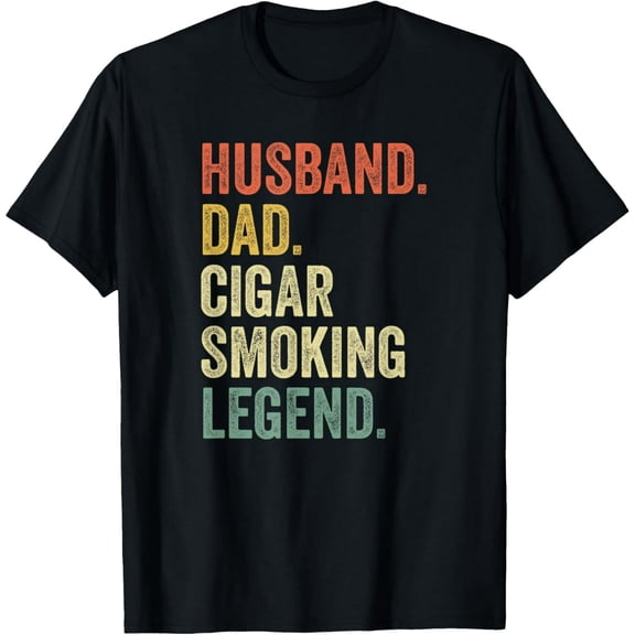 Cigar Lover Gifts For Dad Men Vintage Funny Cigar Saying T-Shirt