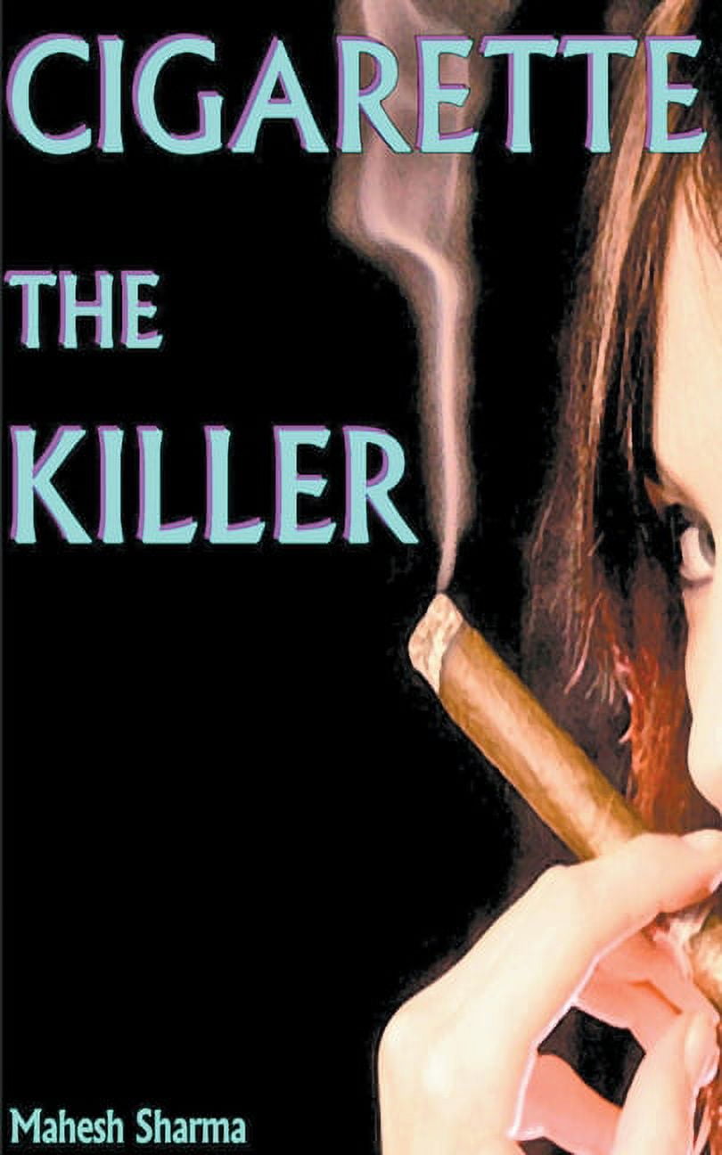 killer tobacco Cigarette The Killer (Paperback)
