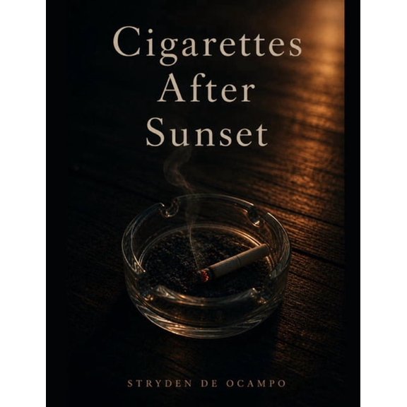 Cigarettes After Sunset, (Paperback)