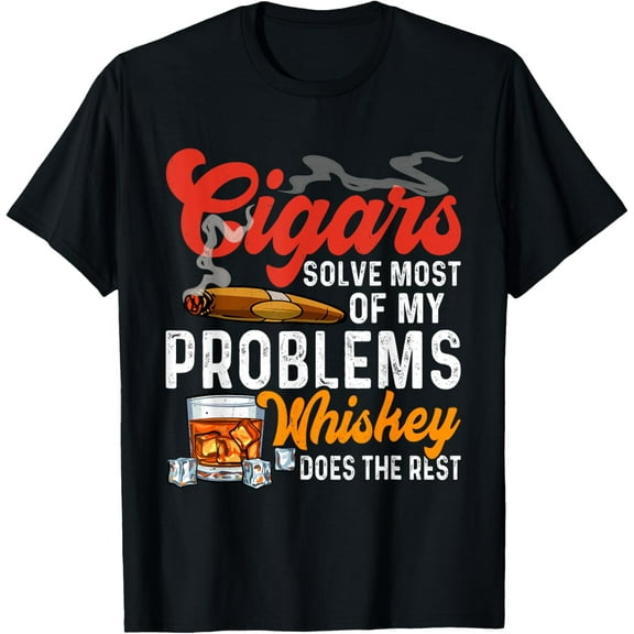 Cigars and Whiskey Funny Sayings Cigar Smoking Lover T-Shirt