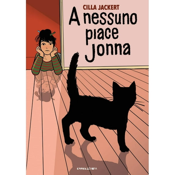 Cilla Jackert,Samanta Katarina Milton Knowles A nessuno piace Jonna (Paperback)