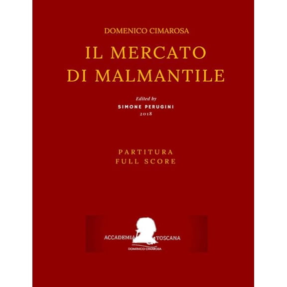 Cimarosa : Il mercato di Malmantile (Partitura - Full Score) (Paperback)