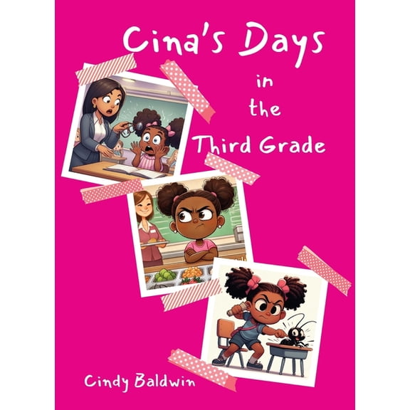 Cina's Days in the Third Grade, (Paperback)