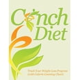 thumbnail image 1 of Cinch Diet: Track Your Weight Loss Progress (with Calorie Counting Chart) (Paperback), 1 of 1