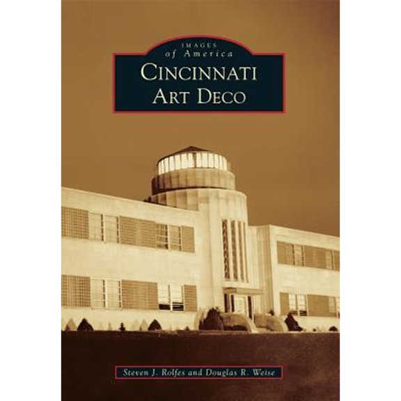 Pre-Owned Cincinnati Art Deco (Paperback) 1467112003 9781467112000