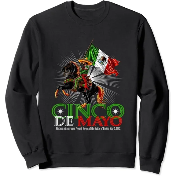 Cinco De Mayo Battle of Puebla May 5, 1862 Mexican Unisex Crewneck Sweatshirt