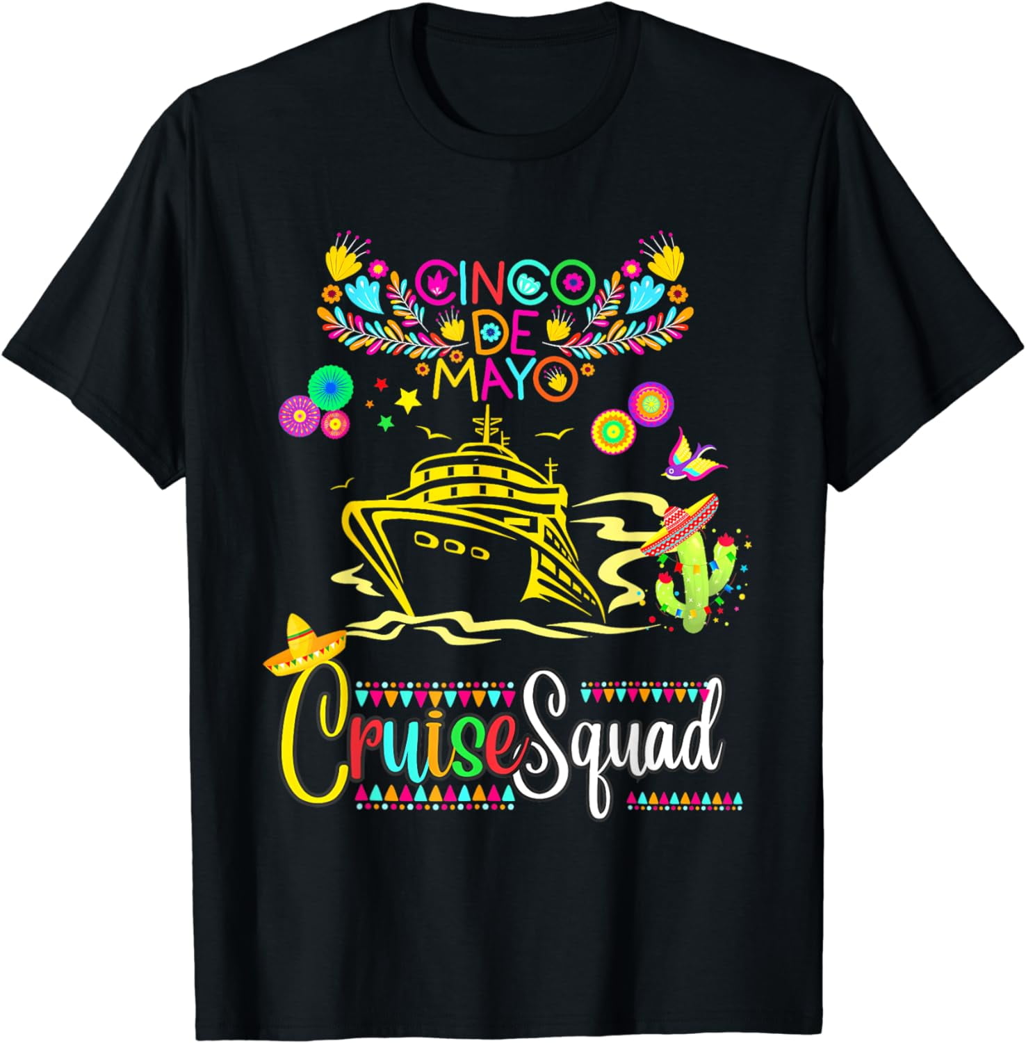 Cinco De Mayo Cruise Trip Mexican Fiesta Matching Group 2024 T-Shirt ...