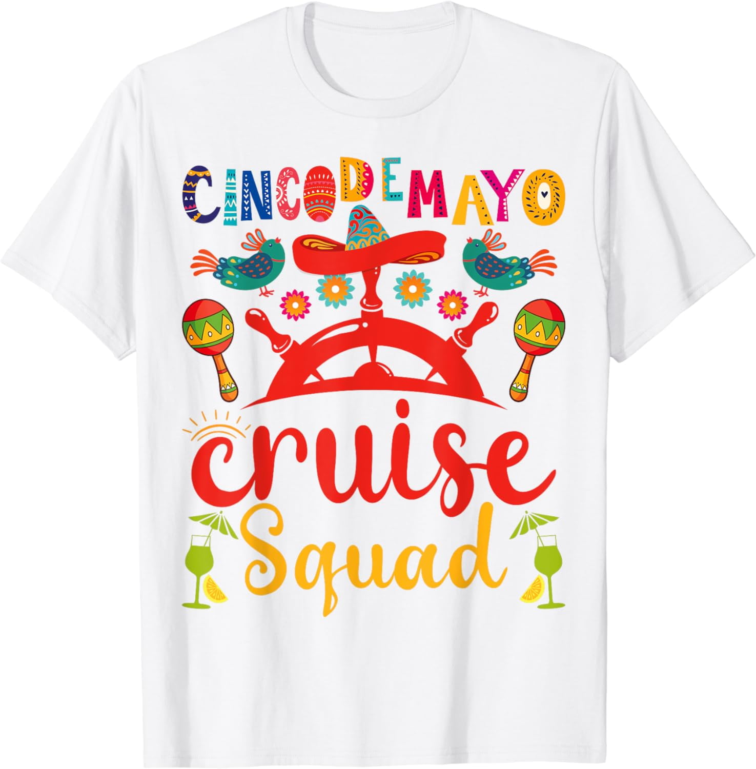 Cinco De Mayo Cruise squad Mexican Matching Group 2024 T-Shirt ...