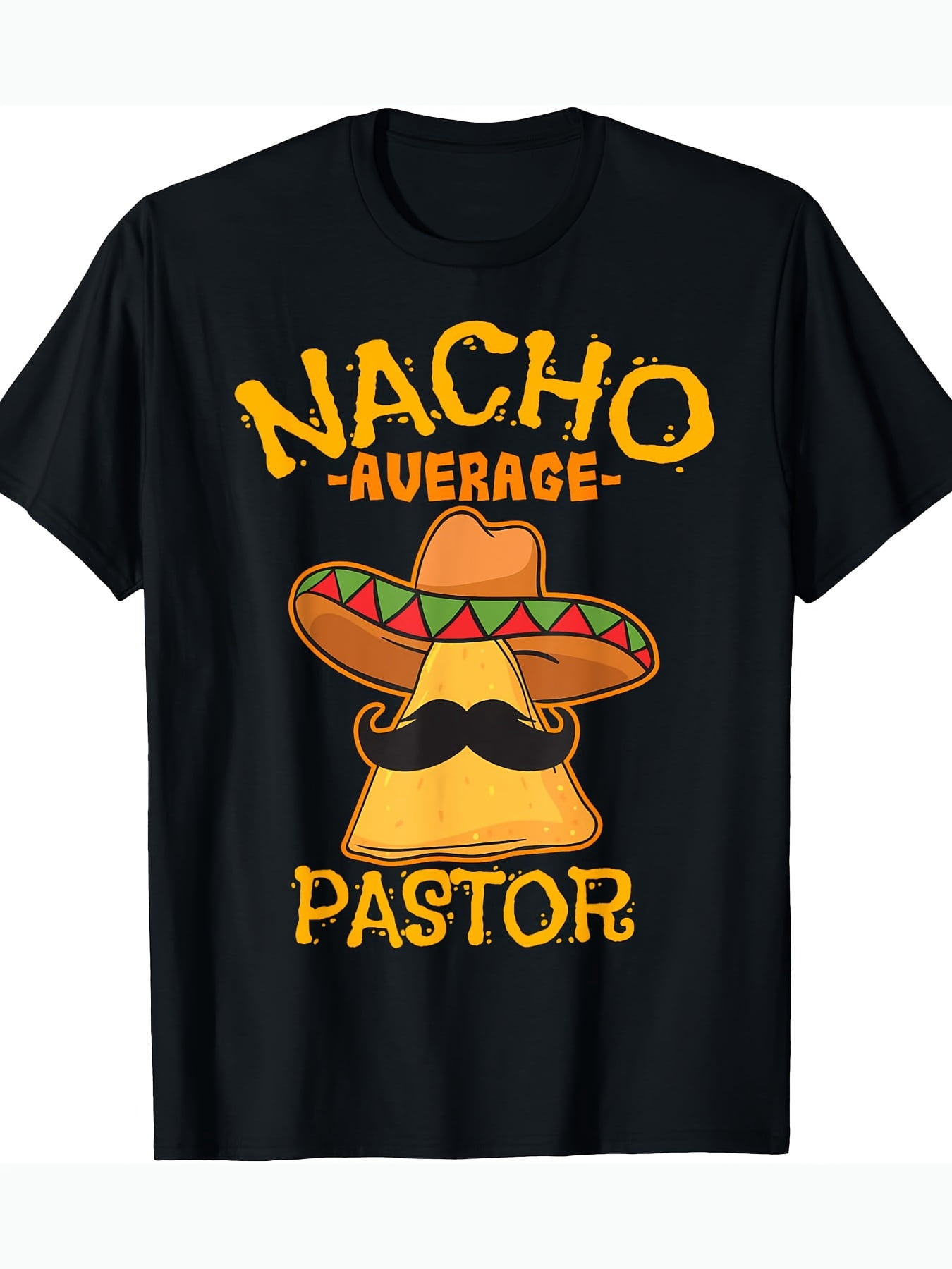 [Cinco De Mayo Nacho Pastor] Cinco De Mayo Nacho Average Pastor ...