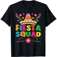 thumbnail image 1 of Cinco De Mayo Tee Fiesta Squad Mexican Party Cinco De Mayo T-Shirt, 1 of 4