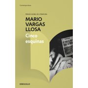 Cinco Esquinas / The Neighborhood, Paperback